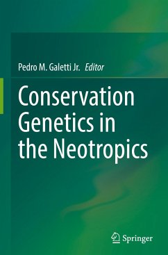 Conservation Genetics in the Neotropics