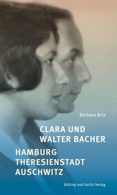 Clara und Walter Bacher - Brix, Barbara
