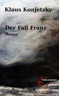 Der Fall Franz - Konjetzky, Klaus