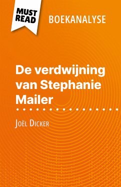 De verdwijning van Stephanie Mailer van Joël Dicker (Boekanalyse) (eBook, ePUB) - Fleurot, Morgane