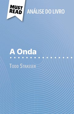 A Onda de Todd Strasser (Análise do livro) (eBook, ePUB) - Balthasar, Florence