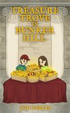 Treasure Trove in Bunker Hill (a fantasy mystery full-length chapter books for kids)(Full Length Chapter Books for Kids Ages 6-12) (fixed-layout eBook, ePUB)