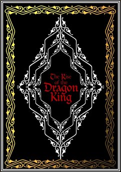 The Rise of the Dragon King (eBook, ePUB) - Yumeku, Lightning