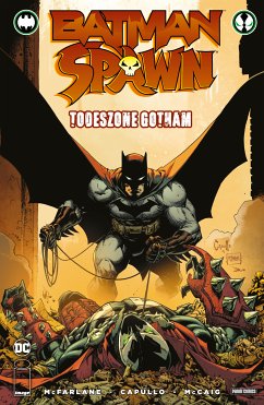 Batman/Spawn: Todeszone Gotham (eBook, ePUB) - Todd McFarlane