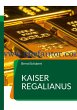 Kaiser Regalianus - Bild 1