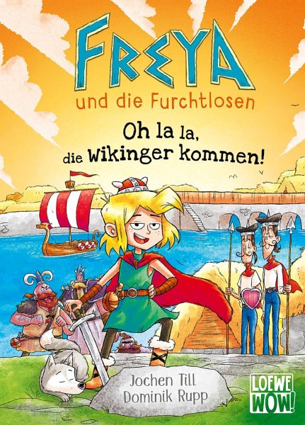 Freya und die Furchtlosen