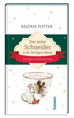 Der arme Schneider und die fleißigen Mäuse - Potter, Beatrix