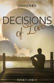 Decisions of Love - Band 1 und 2