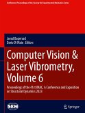 Computer Vision & Laser Vibrometry, Volume 6