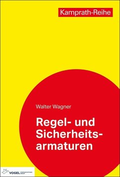 Regel- und Sicherheitsarmaturen (eBook, PDF) - Wagner, Walter