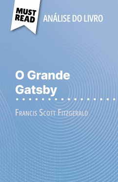 O Grande Gatsby de Francis Scott Fitzgerald (Análise do livro) (eBook, ePUB) - Quinaux, Éléonore