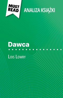 Dawca książka Lois Lowry (Analiza książki) (eBook, ePUB) - Dalle, Yann