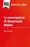 La scomparsa di Stephanie Mailer di Joël Dicker (Analisi del libro) (eBook, ePUB)