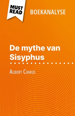 De mythe van Sisyphus van Albert Camus (Boekanalyse) (eBook, ePUB) - Randal, Alexandre