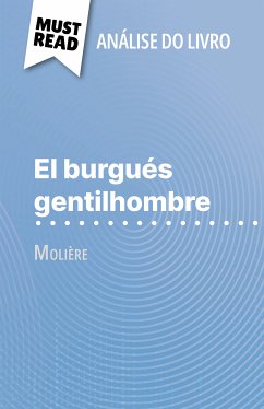 El burgués gentilhombre de Molière (Análise do livro) (eBook, ePUB) - Gheysens, Fabienne