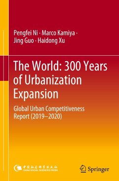 The World: 300 Years of Urbanization Expansion - Ni, Pengfei;Kamiya, Marco;Guo, Jing
