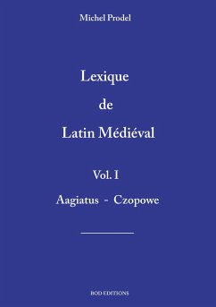 lexique de latin médiéval vol.1 - Prodel, Michel