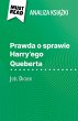 Prawda o sprawie Harry'ego Queberta... - Bild 1