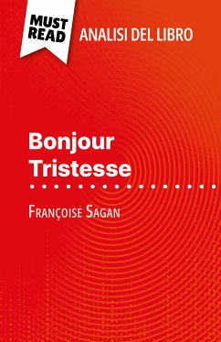 Bonjour Tristesse di Françoise Sagan (Analisi del libro) (eBook, ePUB) - Coutant-Defer, Dominique