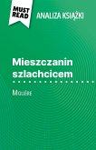 Mieszczanin szlachcicem książka Molière (Analiza książki) (eBook, ePUB)