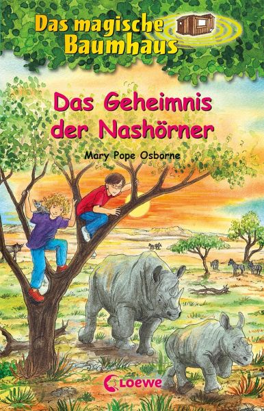 Das Geheimnis der Nashörner / Das magische Baumhaus Bd.61