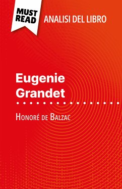 Eugenie Grandet di Honoré de Balzac (Analisi del libro) (eBook, ePUB) - Laurent, Emmanuelle