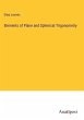 Elements of Plane and Spherical... - Bild 1