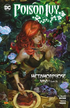 Poison Ivy: Metamorphose - Bd. 1 (von 2) (eBook, ePUB) - Wilson G. Willow