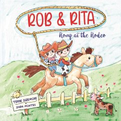 Rob and Rita Romp at the Rodeo - Sizemore, Terrie; Tbd