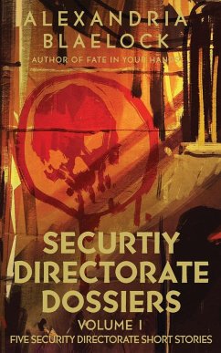 Security Directorate Dossiers - Blaelock, Alexandria