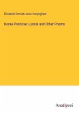 Horae Poeticae: Lyrical and Other Poems