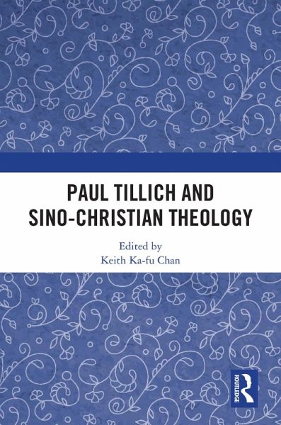 Paul Tillich and Sino-Christian Theology (eBook, ePUB)
