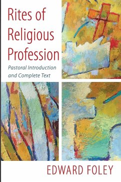 Rites of Religious Profession - Foley, Edward