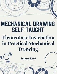 Mechanical Drawing Self-Taught - Joshua Rose