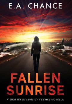 Fallen Sunrise - Chance, E. A.