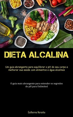 Dieta Alcalina - Noronha, Guilherme