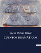 CUENTOS DRAMÁTICOS - Bild 1