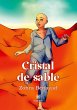 Cristal de sable - Bild 1
