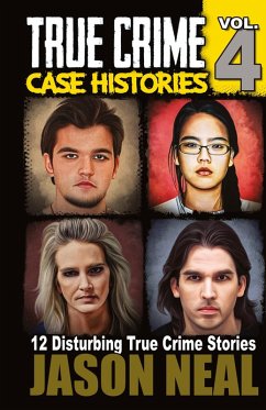 Cover True Crime Case Histories - Volume 4