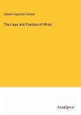 The Laws and Practice of Whist