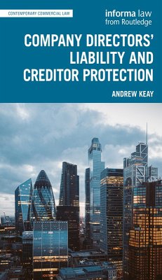 Company Directors' Liability and Creditor Protection (eBook, ePUB) - Keay, Andrew