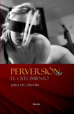 Cover Perversión: El crecimiento (eBook, ePUB)