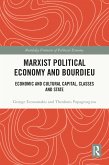 Marxist Political Economy and Bourdieu (eBook, ePUB)