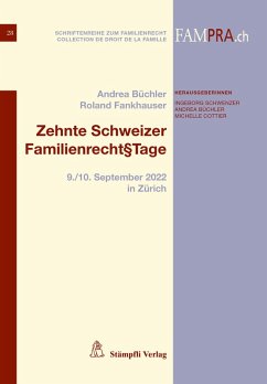 Zehnte Schweizer Familienrecht§Tage (eBook, PDF) - Andrea Büchler; Roland Fankhauser