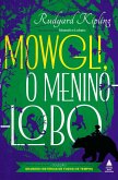 Mowgli, o menino-lobo (eBook, ePUB) Mowgli, o menino-lobo (eBook, ePUB)