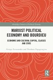 Marxist Political Economy and Bourdieu (eBook, PDF)