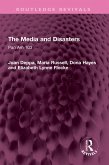 The Media and Disasters (eBook, ePUB)