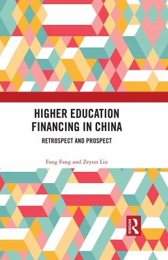 Higher Education Financing in China (eBook, ePUB) - Fang, Fang; Liu, Zeyun