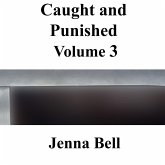 Caught and Punished 3 (eBook, ePUB) Caught and Punished 3 (eBook, ePUB)