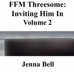 Cover FFM Threesome: Inviting Him In 2 (eBook, ePUB)